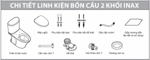 INAX AC-832 CW-S32VN - Bồn cầu thông minh Aqua Ceramic nắp rửa cơ 9 Chi-tiết-linh-kiện-đi-kèm-bồn-cầu-2-khối-inax-vuathietbi.com